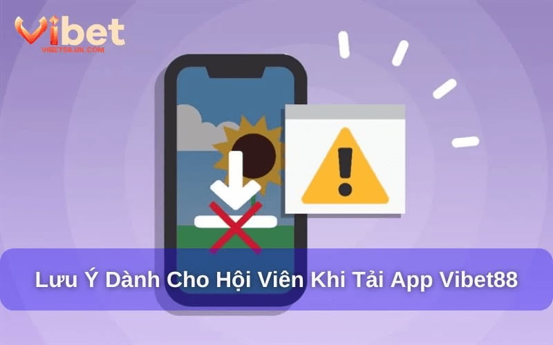 Tải App Vibet88 có an toàn không? Tải App Vibet88 có an toàn không?